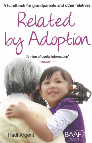 Related by adoption: a handbook for grandparents and other relatives (2014 edition)