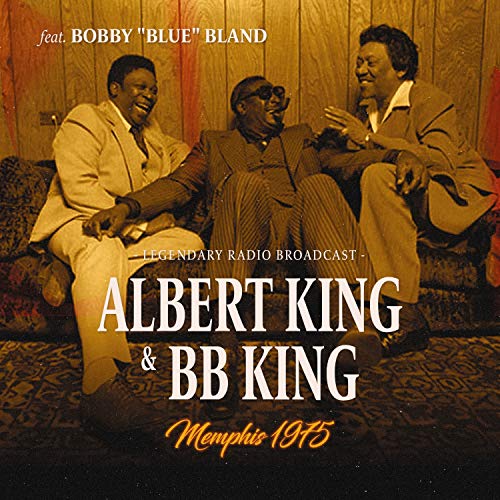 CD cover featuring Albert King, BB King, and Bobby Bland in 1975.