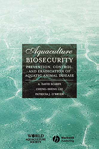 Aquaculture Biosecurity: Prevention