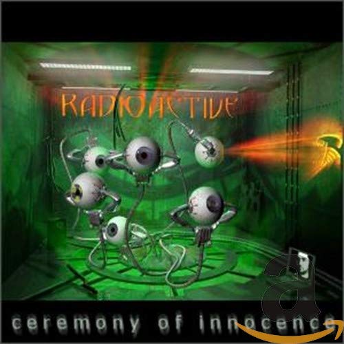 CD cover for Radioactive’s “Ceremony of Innocence” featuring robotic eyes.