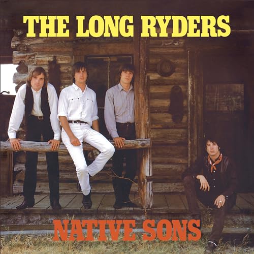 CD cover: The Long Ryders band portrait in front of a log cabin.