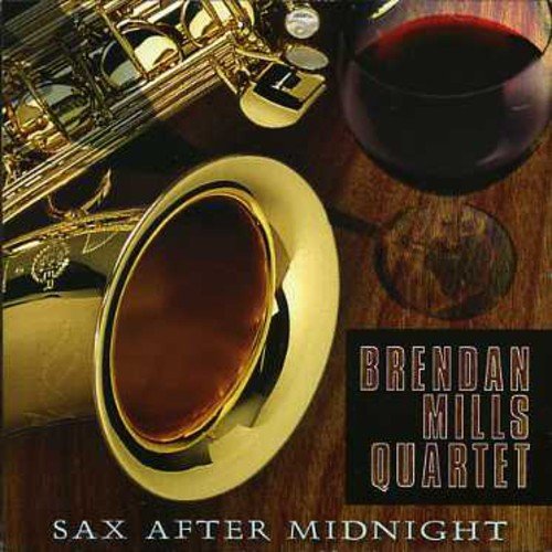 CD cover featuring a saxophone, wine glass, and text “Brendan Mills Quartet.”
