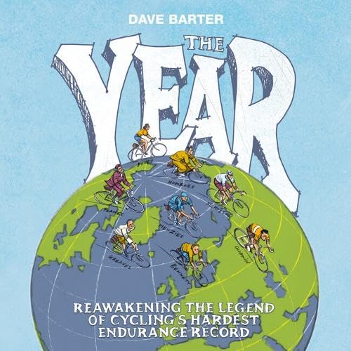 The Year : Reawakening the legend of cycling’s hardest endurance record