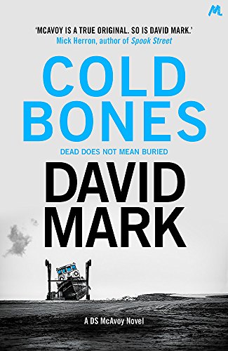 Cold Bones: The 8th DS McAvoy Novel