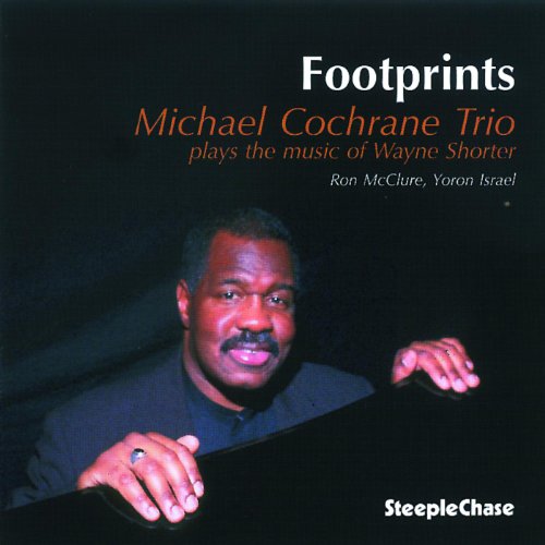 CD cover featuring portrait of jazz musician Michael Cochrane with text.