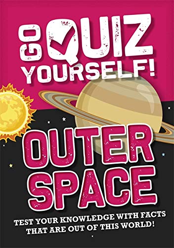 Outer Space (Go Quiz Yourself!)