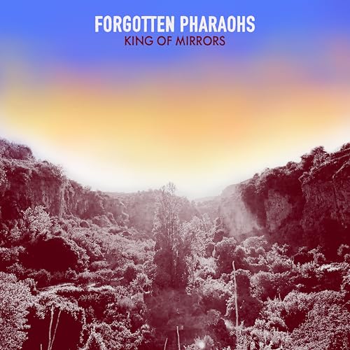 Album cover for Forgotten Pharaohs’ “King of Mirrors” with a desert landscape.