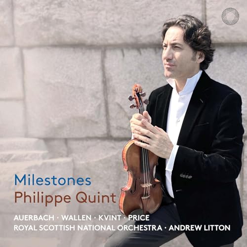 Violinist Philippe Quint holds a violin, album cover for "Milestones" CD.