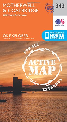OS Explorer Map Active (343) Motherwell and Coatbridge (OS Explorer Active Map)