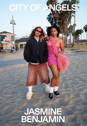 Jasmine Benjamin: City of Angels : A Book About L.A. Style