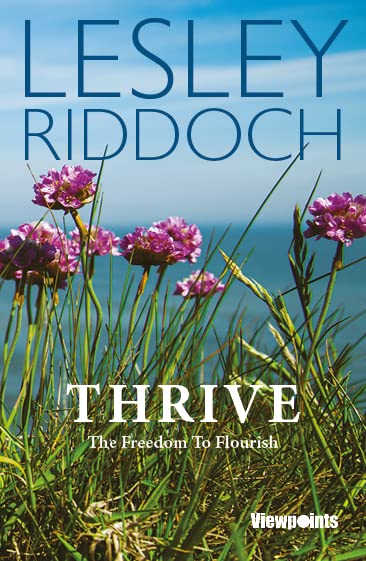 Thrive: The Freedom to Flourish – "A breath of fresh air to Scottish Independence" ANDREW MORTON