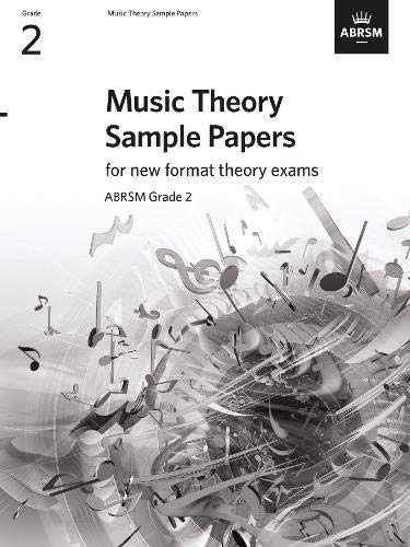 Music Theory Sample Papers, ABRSM Grade 2 (Music Theory Papers (ABRSM))