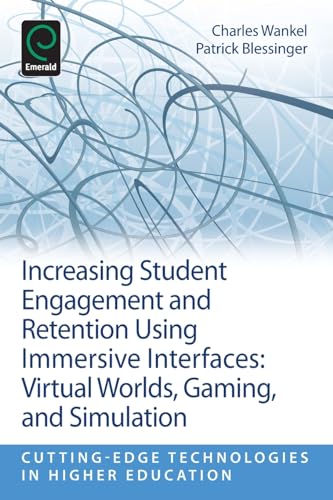 Increasing Student Engagement and Retention Using Immersive Interfaces: Virtual Worlds