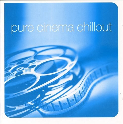 CD cover: blue tones, film reel, and text “pure cinema chillout”.