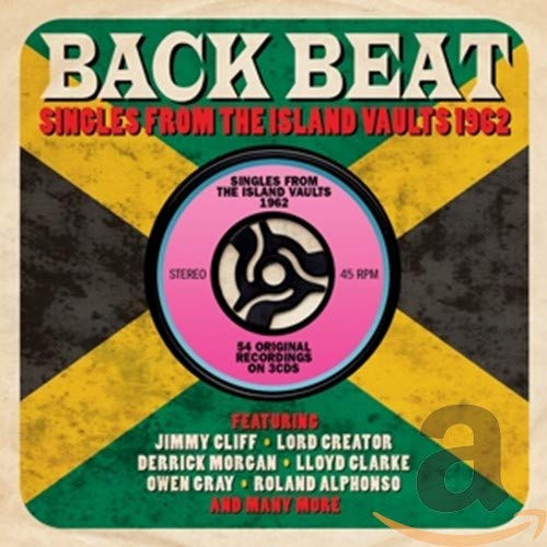 CD cover for “Back Beat: Singles From The Island Vaults 1962” with Jamaican flag.