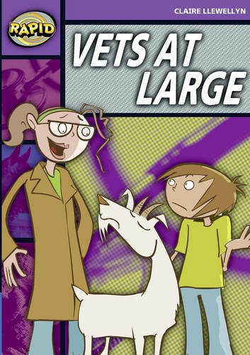 Rapid Reading: Vets at Large (Stage 1, Level 1B): Series 2 Stage 1 Set (RAPID SERIES 2)