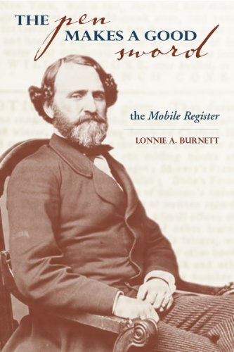 The Pen Makes a Good Sword : John Forsyth of the Mobile Register