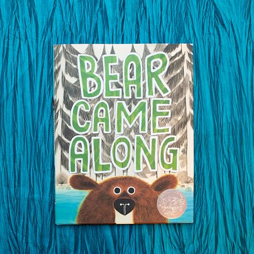 Bear Came Along