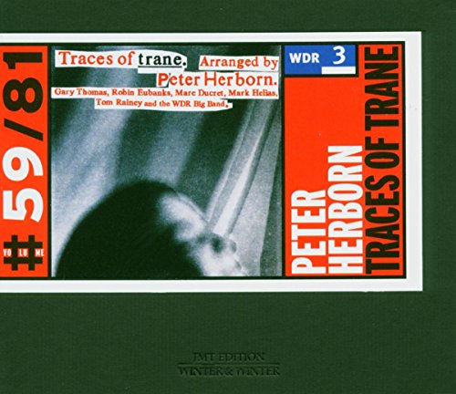 CD cover for "Traces of Trane" by Peter Herborn, featuring abstract imagery.