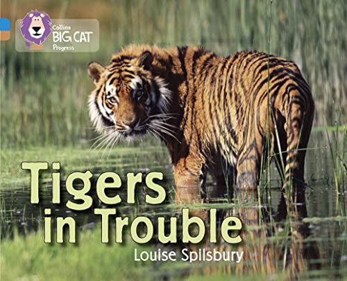 Tigers in Trouble : Band 04 Blue/Band 12 Copper