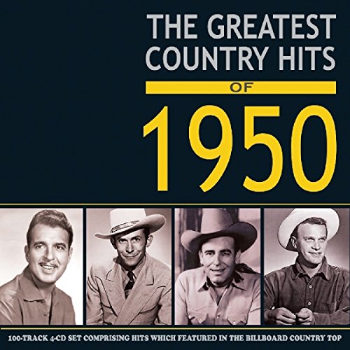CD cover for “Greatest Country Hits of 1950” featuring four country singers.