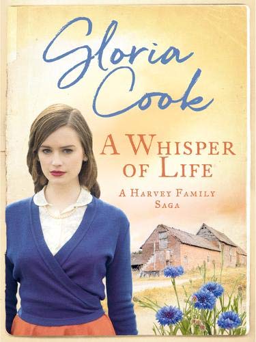 A Whisper of Life (Harvey Family Sagas) (The Harvey Family Sagas)
