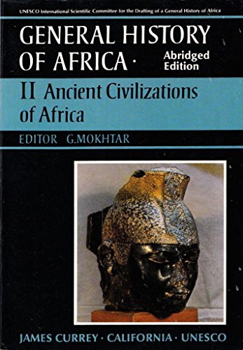 General History of Africa volume 2 (pbk abridged): Ancient Civilizations of Africa