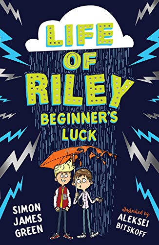 Life of Riley: Beginner's Luck
