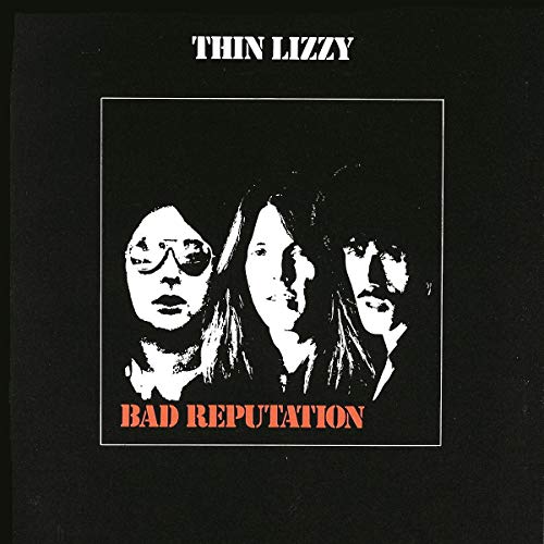 Black and white album cover for Thin Lizzy’s “Bad Reputation” with three faces.