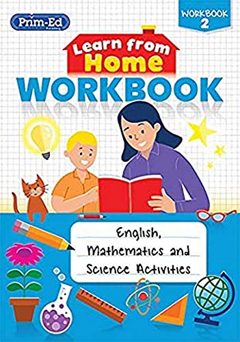 Learn from Home Workbook 2 : English, Mathematics and Science Activities : 2