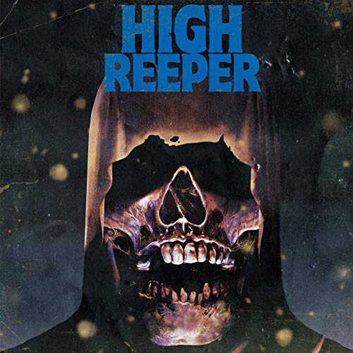 Album cover featuring a hooded skull with the text High Reeper in blue.