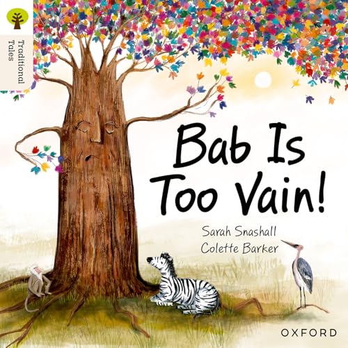 Oxford Reading Tree Traditional Tales: Level 3: Bab Is Too Vain!