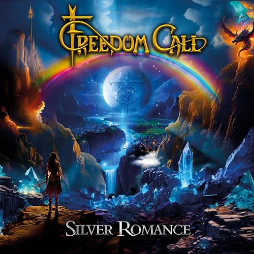 Fantasy album cover for “Silver Romance” by Freedom Call, featuring a rainbow.