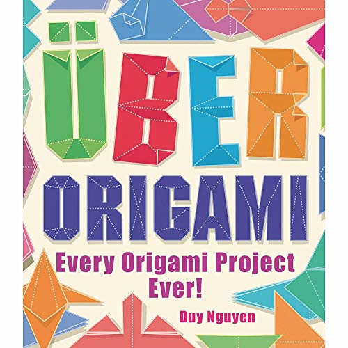 Uber Origami : Every Origami Project Ever!