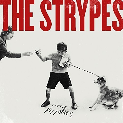 The Strypes "Little Victories" CD cover: boy with dog, black and white photo.