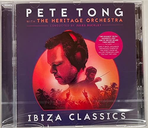 CD cover for “Pete Tong Ibiza Classics” featuring Pete Tong and an orchestra.