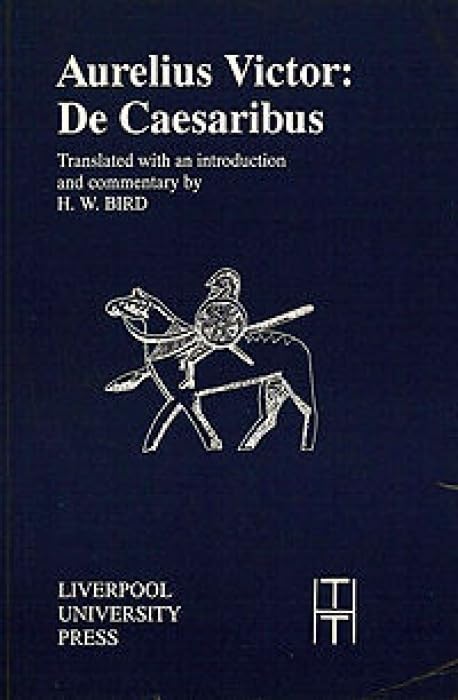 Aurelius Victor : De Caesaribus : 17