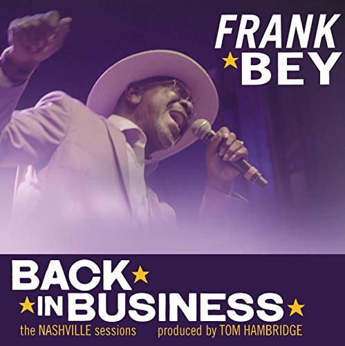 Frank Bey album cover: singer with hat performing into a microphone.