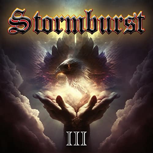 Album cover for "Stormburst III" featuring an eagle and hands in light.