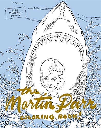 The Martin Parr Coloring Book! (Colouring Books)