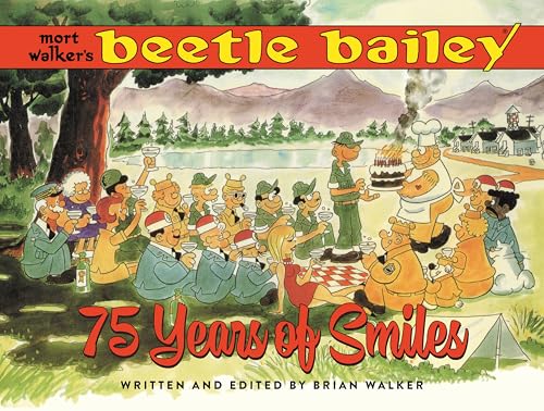 Beetle Bailey : 75 Years of Smiles