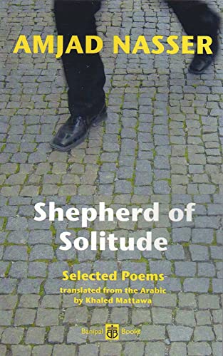 Shepherd of Solitude : Selected Poems 1979-2004