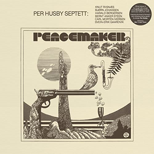 CD cover for Per Husby Septettās āPeacemakerā featuring a bird, gun, and saxophone.