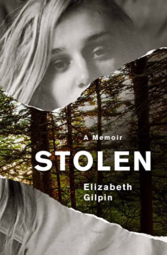 Stolen : An Adolescence Lost to the Troubled Teen Industry