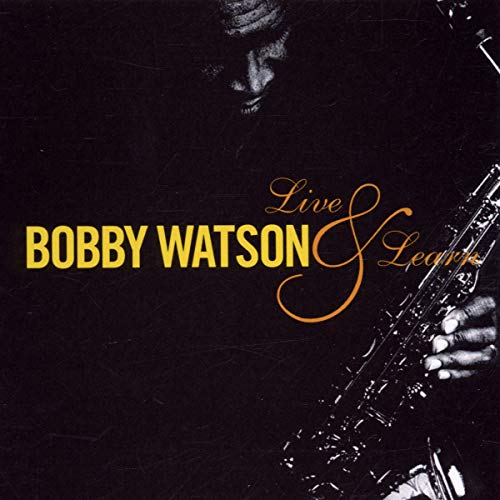 Bobby Watson CD cover with musician and saxophone, dark background.