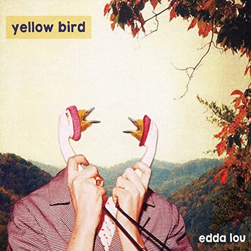 CD cover for Edda Lou’s “Yellow Bird” featuring hands holding binoculars.