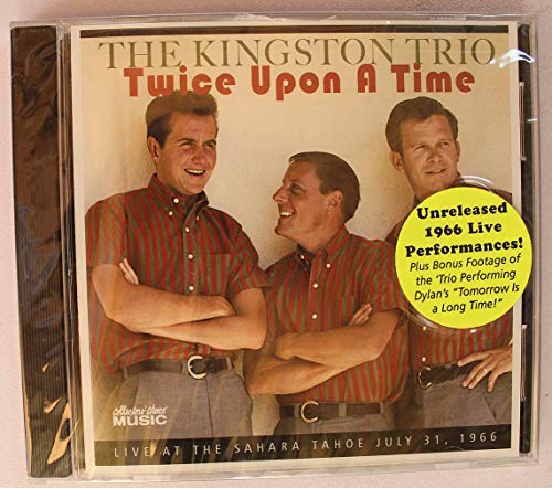 CD cover of The Kingston Trio’s “Twice Upon A Time” with three smiling men.