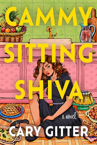 Cammy Sitting Shiva : A Novel