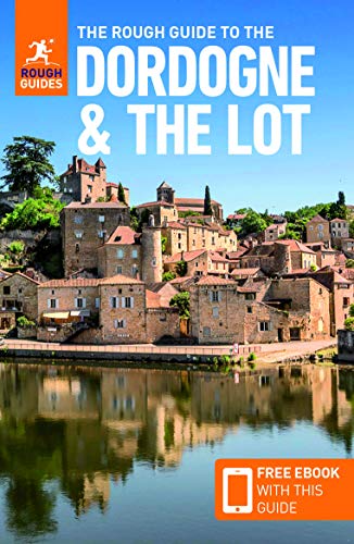 The Rough Guide to the Dordogne & the Lot (Travel Guide with Free eBook) (Rough Guides Main Series)