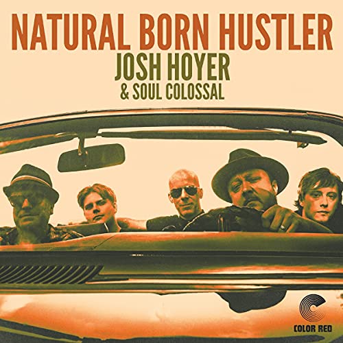 CD cover featuring five people in a vintage car, text “Natural Born Hustler”.